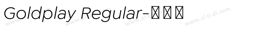 Goldplay Regular字体转换